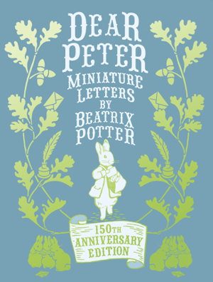 Cover art for Dear Peter Miniature Letters by Beatrix Potter (Anniversary Edition)