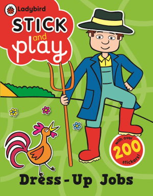 Cover art for Dress-Up Jobs: Ladybird Stick and Play Activity Book