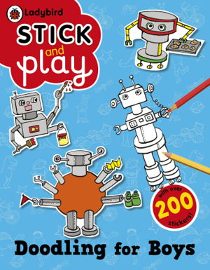 Cover art for Doodling for Boys: Ladybird Stick and Play Activity Book
