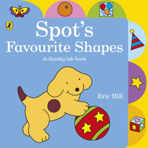 Cover art for Spot's Favourite Shapes Chunky Tab Book