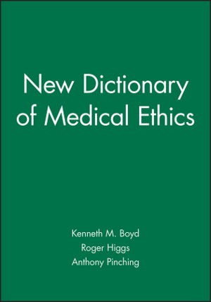 Cover art for The New Dictionary of Medical Ethics