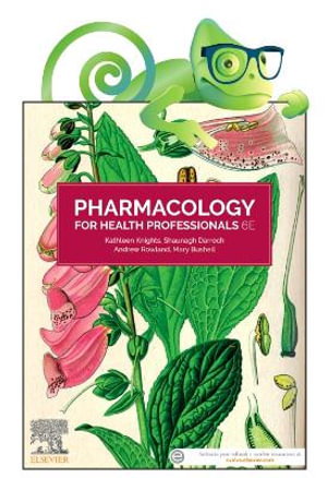 Cover art for Pharmacology for Health Professionals Includes Elsevier Adaptive Quizzing for Pharmacology for Health Professionals