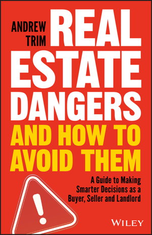 Cover art for Real Estate Dangers and How to Avoid Them