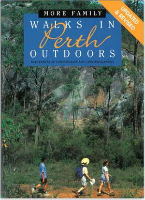 Cover art for More Family Walks in Perth Outdoors
