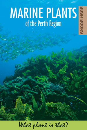 Cover art for Marine Plants of the Perth Region