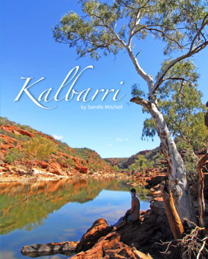 Cover art for Kalbarri A Visitor's Guide