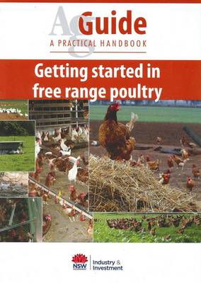 Cover art for Poultry AgGuide B728 Getting Started in Free Range Poultry
