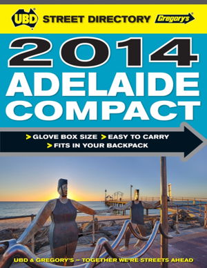 Cover art for Adelaide Compact Street Directory 5th 2014