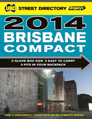 Cover art for Brisbane Compact Street Directory 2014 14th ed