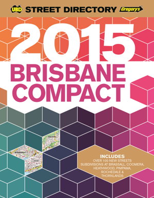 Cover art for Brisbane Compact Street Directory 2015 15th ed
