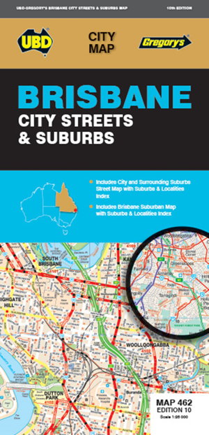 Cover art for Brisbane City Streets & Suburbs Map 462 10th ed