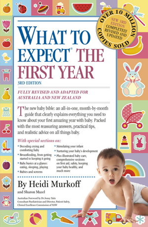 Cover art for What to Expect the First Year [Third Edition]; most trusted baby advice book