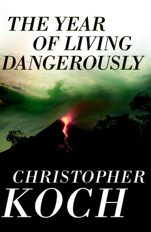 Cover art for The Year of Living Dangerously