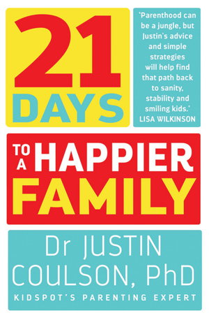 Cover art for 21 Days to a Happier Family