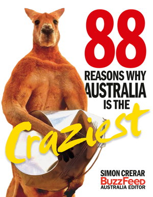 Cover art for 88 Reasons Why Australia is the Craziest