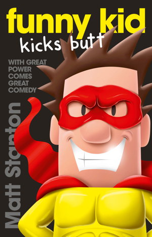 Cover art for Funny Kid Kicks Butt (Funny Kid, #6)