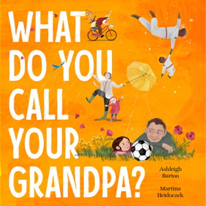 Cover art for What Do You Call Your Grandpa?
