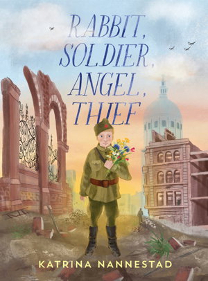Cover art for Rabbit, Soldier, Angel, Thief