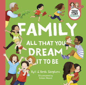 Cover art for Family, all that you dream it to be (Teeny Tiny Stevies)