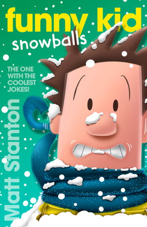 Cover art for Funny Kid Snowballs (Funny Kid, #12)