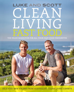 Cover art for Clean Living Fast Food