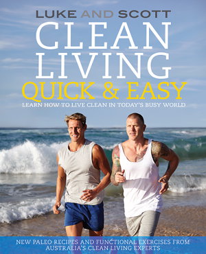 Cover art for Clean Living Quick & Easy