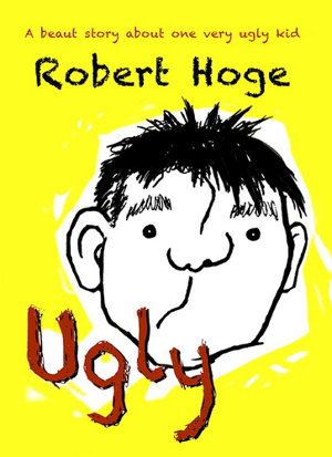 Cover art for Ugly (younger readers)