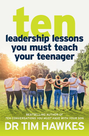 Cover art for Ten Leadership Lessons Your Teenager Must Learn