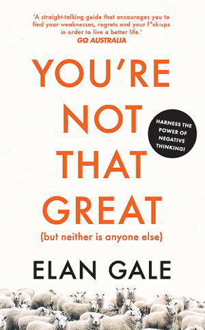 Cover art for You're Not That Great (but Neither is Anyone Else)