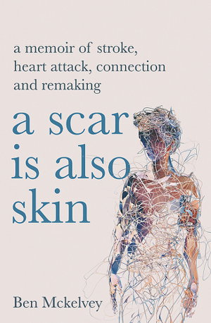 Cover art for A Scar is Also Skin