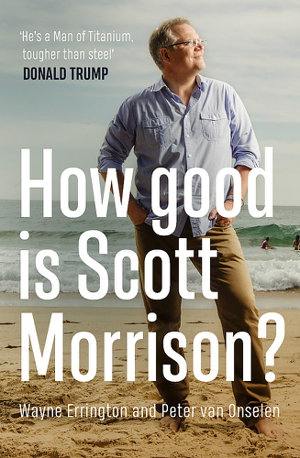 Cover art for How Good is Scott Morrison?