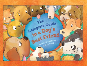 Cover art for Complete Guide to a Dog's Best Friend