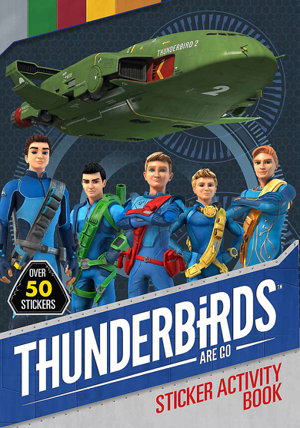 Cover art for Thunderbirds Are Go Sticker Activity Book
