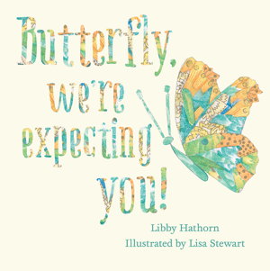 Cover art for Butterfly, We're Expecting You!