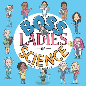 Cover art for Boss Ladies of Science