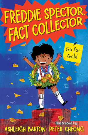 Cover art for Freddie Spector, Fact Collector: Go for Gold