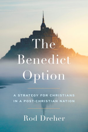 Cover art for The Benedict Option