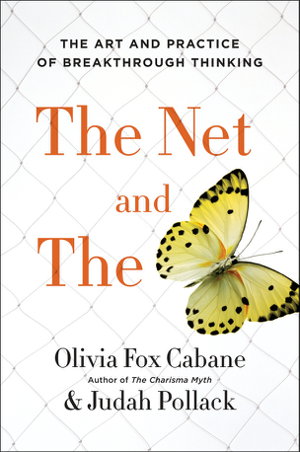 Cover art for The Net And The Butterfly The Art and Practice of Breakthrough Thinking