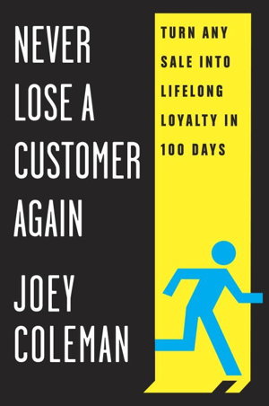 Cover art for Never Lose A Customer Again