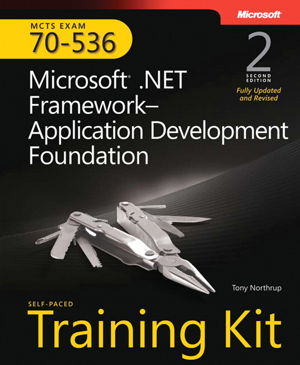 Cover art for MCTS Self-Paced Training Kit Exam 70-536 .NET Framework Application Development Foundation 2nd Edition