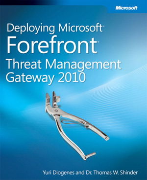 Cover art for Deploying Microsoft Forefront Threat Management Gateway 2010
