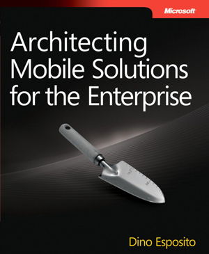Cover art for Architecting Mobile Solutions for the Enterprise
