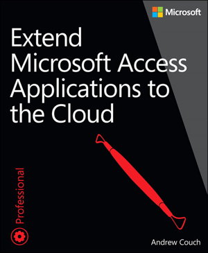 Cover art for Extend Microsoft Access Applications to the Cloud