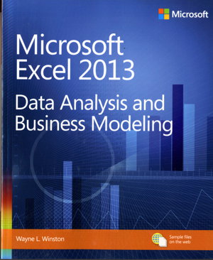 Cover art for Microsoft Excel 2013 Data Analysis and Business Modeling