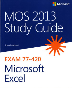 Cover art for MOS 2013 Study Guide for Microsoft Excel