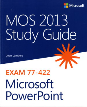 Cover art for MOS 2013 Study Guide for Microsoft PowerPoint