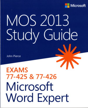 Cover art for MOS 2013 Study Guide for Microsoft Word Expert