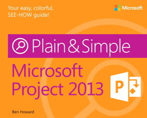 Cover art for Microsoft Project 2013 Plain & Simple