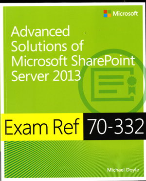 Cover art for Advanced Solutions of Microsoft (R) SharePoint (R) Server 2013