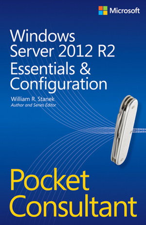Cover art for Windows Server 2012 R2 Pocket Consultant Essentials and